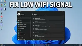 How To Fix Low WI FI Signal Strength on Windows 11 & 10 - Easy Fix