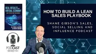 Sales Podcast: How to Build a Lean Sales Playbook