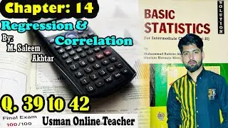 2rd year statistics chapter 14 Q39 regression and correlation |Regression and correlation chapter 14