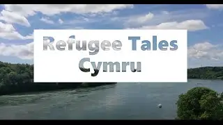 Refugee Tales Cymru