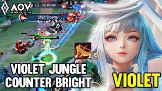 AOV : VIOLET GAMEPLAY | JUNGLE VS BRIGHT - ARENA OF VALOR LI&Ecirc;NQU&Acirc;NMOBILE ROV COT