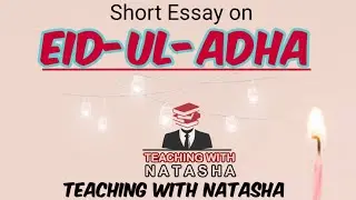 Eid-ul-Adha || Short Essay on Eid-ul-Adha || Eid-ul-Azha Essay