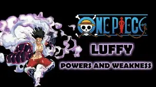 LUFFY POWERS AND WEAKNESS EXPLAINED IN MALAYALAM