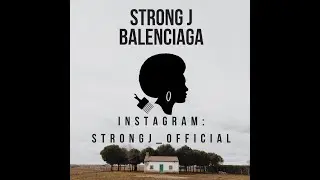 🔴 STRONG J - BALENCIAGA 2 (Type Beat | Afro House Instrumental | AfroHouse Beat | 2021)