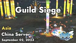 Guild Siege (China Server) September 02, 2023 | Flyff Universe