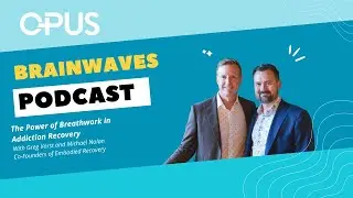 The Power of Breathwork in Addiction Recovery | With Greg Vorst and Michael Nolan
