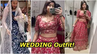 OMG! My WEDDING Outfit Finalised!? 😱| Sejal Wedding Series Vlogs