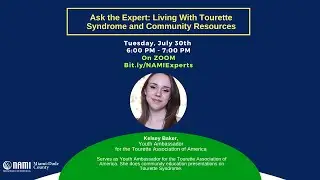 Ask the Expert: Living With Tourette Syndrome and Community Resources