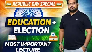 Republic Day Special Lecture 🇮🇳 | Education System & Election Awareness | Must Watch.