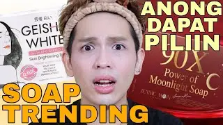 GEISHA WHITE VS JENNIE MOON 90X | BATTLE OF TRENDING WHITENING SOAP! ANO MAS EFFECTIVE? SIR LAWRENCE