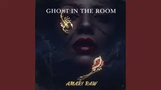 Ghost in the Room