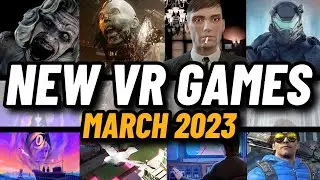 The BIGGEST NEW VR games out this month! // NEW Quest 2, PCVR & PSVR2 games March 2023