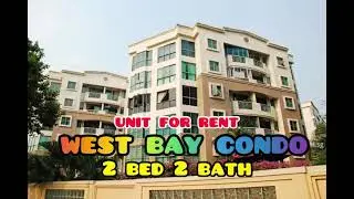 [ FOR RENT ] West Bay Condo 2bedder