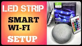 How to Connect Smart 💡 LED Strip Lights with Google Home Mini 🎬 LE LampUX Amazon