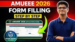 AMU Form Filling 2026 | Aligarh Muslim University | Amu BTech 2026 | AMUEEE2026 | EXAM MITRA | AMU