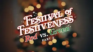 Festival of Festiveness | 2023 | Mark Aardahl & Daniel Young