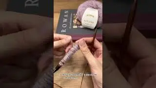 Секреты вязания Rowan