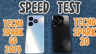 TECNO SPARK GO 2024 vs. TECNO SPARK 20 | SPEED TEST
