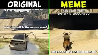 Who The Hell Is The Moose Man Original vs Meme