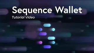 Sequence Wallet. a Smart wallet for Ethereum + EVM ecosystem!