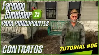 CONTRATOS | Farming Simulator 25 Para principiantes | Tutorial #06