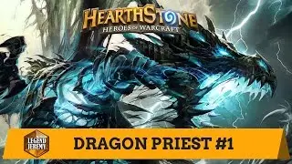 [Hearthstone] Playing Dragon Priest #1 (3 full games)