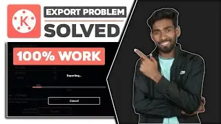 KineMaster Export Problem Solved | KineMaster Export error Problem Solved | All Device Support