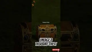 Lineage 2 - Treasure Chest 😊 | AI #lineage2