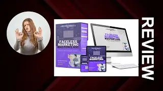 Faceless Marketing Masterclass PLR Review + Premium Bonuses