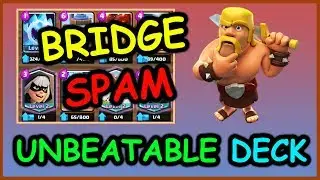 Clash Royale - Bridge Spam Meta 🔥🔥