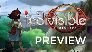 Indivisible Prototype Gameplay Preview