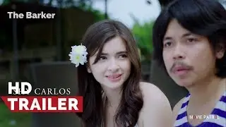 The Barker Official Trailer (2017) | Empoy Marquez, Shy Carlos