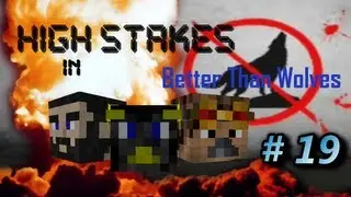 Better Than Wolves SMP Let's Play - S2 Ep19 - Le Tour de Blight [SPOILER]