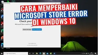 How to Fix Microsoft Store Error in Windows 10