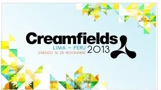 Creamfields Per&uacute; 2013 Official Aftermovie