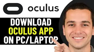 HOW TO DOWNLOAD OCULUS APP ON PC 2026! (FULL GUIDE)