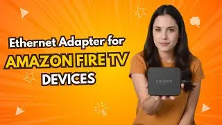 Ethernet Adapter for Amazon Fire TV Devices