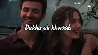 Dekha ek khwaab toh ye silsile hue