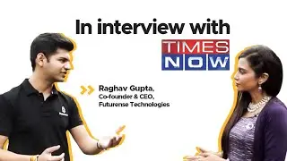 In interview with Times Now ft. Raghav Gupta | Futurense Technologies