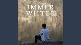 Immer Wiiter