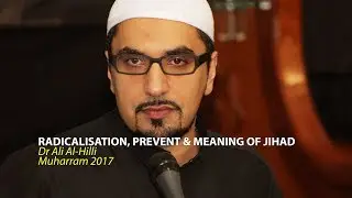 Night 6: Radicalisation, Prevent & Meaning of Jihad - Dr Ali Al-Hilli