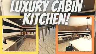 THE BEST LUXURY CABIN KITCHEN EVER! 2020 DECEMBER | ROCITIZENS