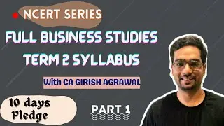 Full Business Studies Term 2 Syllabus| Staffing - Part 1I CA Girish Agrawal