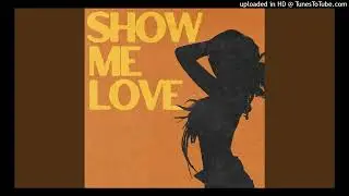 ShowMeLove Remix-Prod.consurne