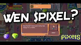 WEN $PIXEL? NEW DAILY QUEST - WALKTHROUGH DAY 1!