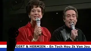 Gert en Hermien - En Toch Hou Ik Van Jou