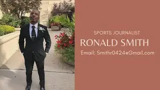 Ronald Smith |Sports Reporter Demo Reel 2020|