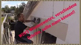 WDVS Wissenswertes, verschiedene Schritte die man kennen sollte !!