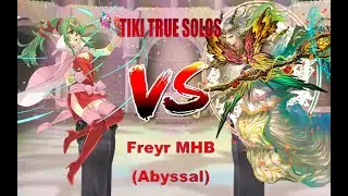 As if Foretold in a Dream! Tiki True Solos: Freyr's Abyssal MHB