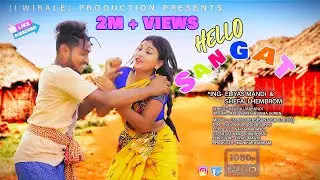 NEW SANTALI VIDEO 2021 | HELLO SANGAT | ELIYAS & SHEFALI | RAJU SOREN